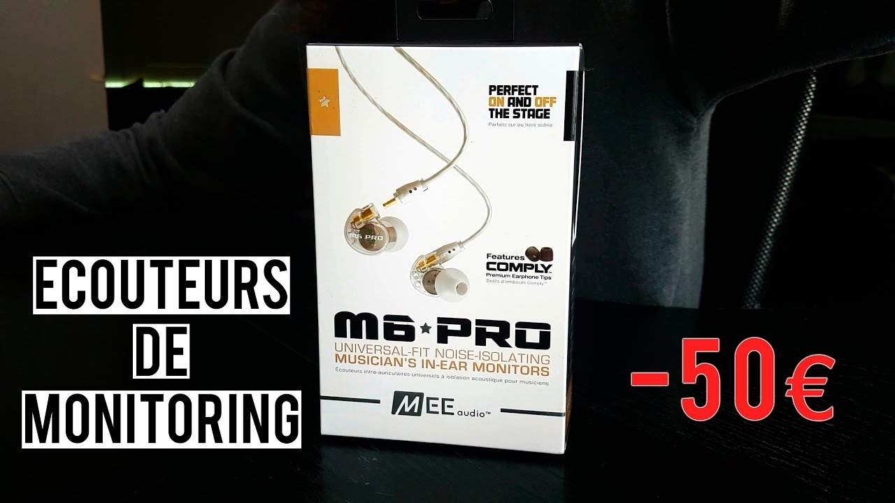 Des écouteurs Pro à -50€ ? | M6 Pro par Mee Audio
