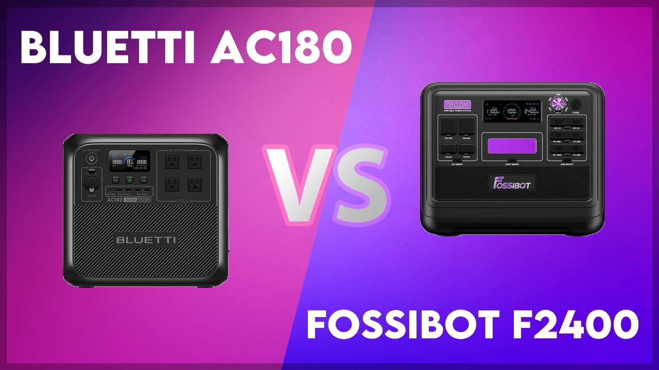 Bluetti AC180 vs Fossibot F2400 Technical Comparison