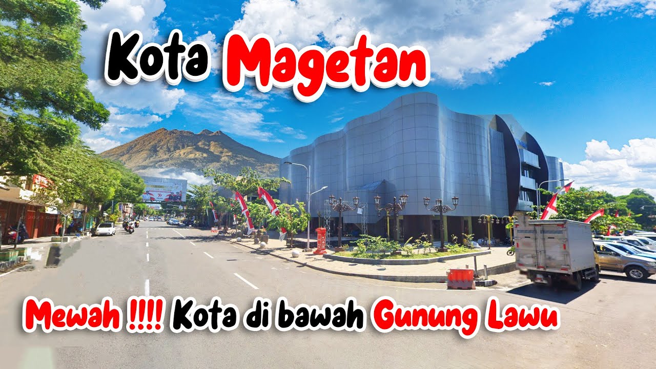 KOTA MAGETAN | KONDISI TERKINI KOTA KABUPATEN MAGETAN JAWA TIMUR BAGIAN 1