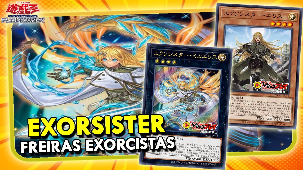 EXORSISTER - DECK DE FREIRAS EXORCISTAS | YU-GI-OH! THE GRAND CREATORS