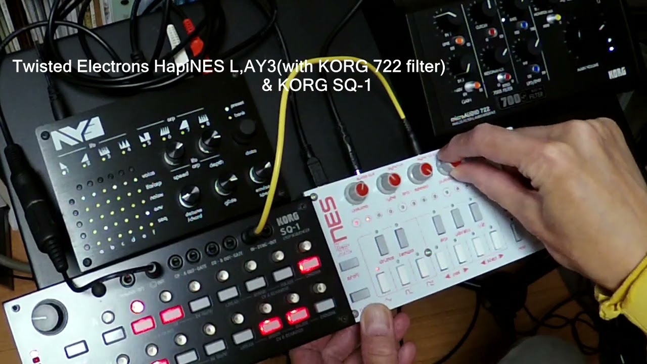 Twisted Electrons HapiNES L ,AY3(with KORG 722 filter) & KORG SQ-1