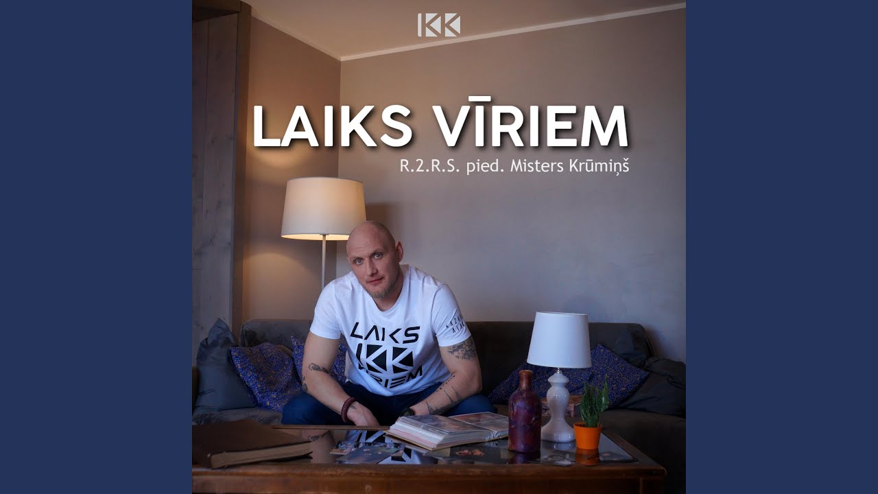 Laiks Vīriem (feat. Misters Krūmiņš)