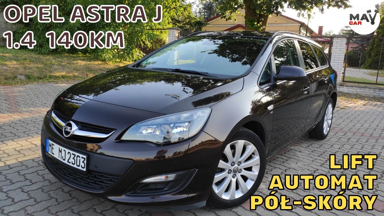 OPEL ASTRA J 1.4 140KM Lift AUTOMAT