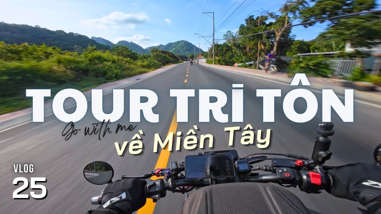 Phượt Tri Tôn | Lần đầu chạy xuyên đêm | Leo dốc quán nước cô Vui | An Giang, Miền Tây