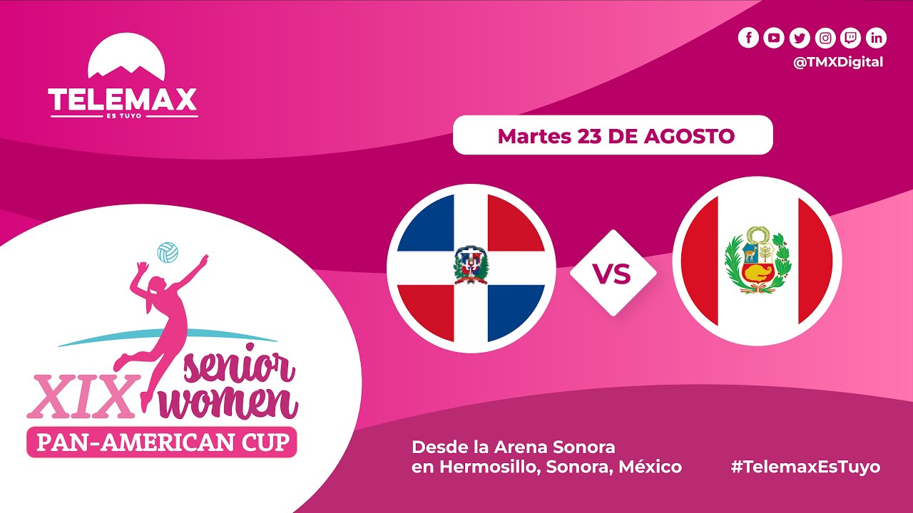 🔴🏐 #CopaPanamericana Senior Women XIX |🇩🇴  Dominicana VS Perú 🇵🇪  | 22 de agosto | #TelemaxEsTuyo