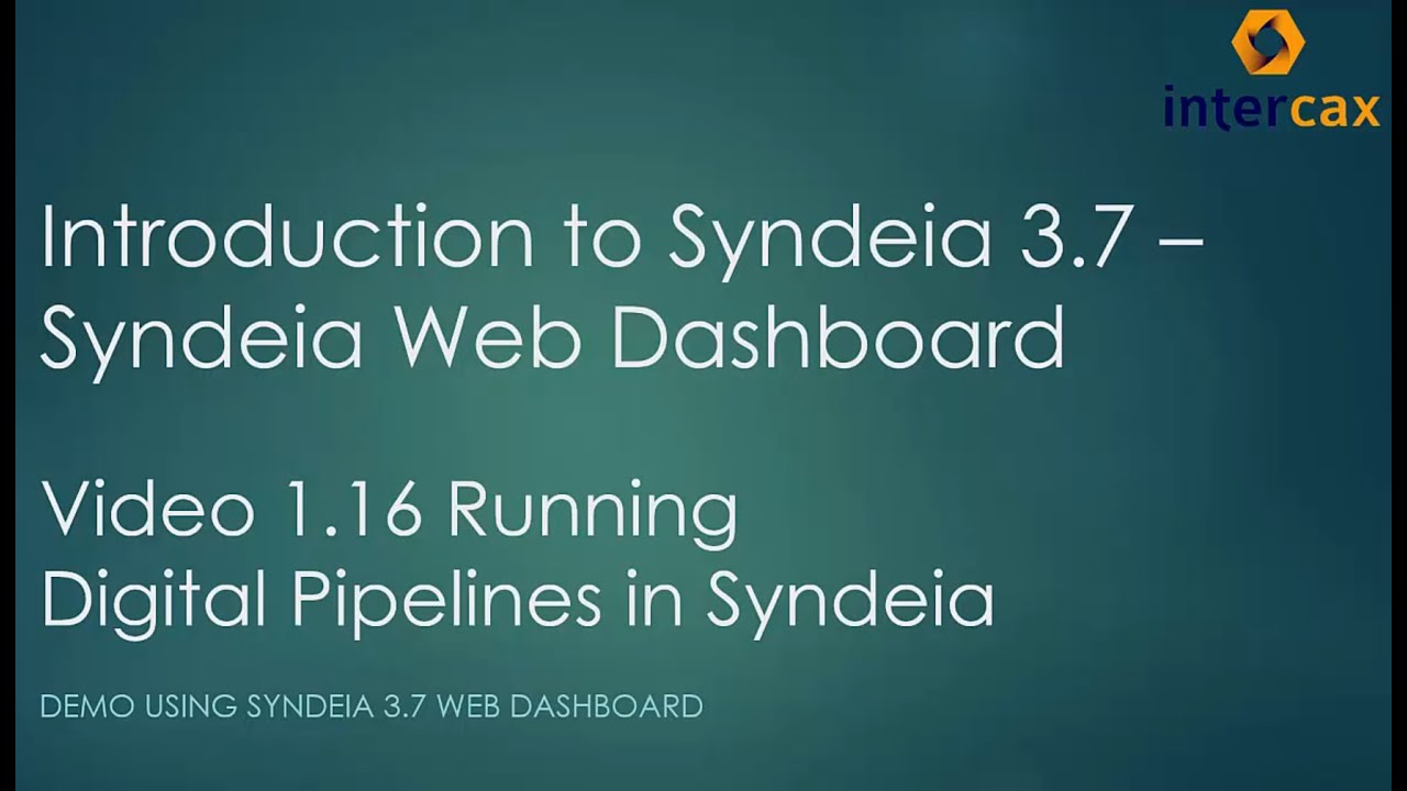 Running Digital Pipelines in Syndeia | Video 1.16 | Syndeia Web Dashboard | Syndeia 3.7