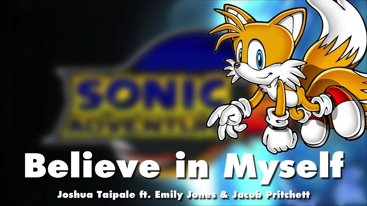 Sonic Adventure 2 - Believe in Myself (ft. Joshua Taipale & Jacob Pritchett)
