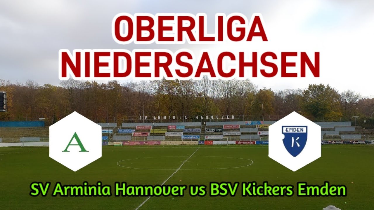 Oberliga Niedersachsen SV Arminia Hannover vs BSV Kickers Emden