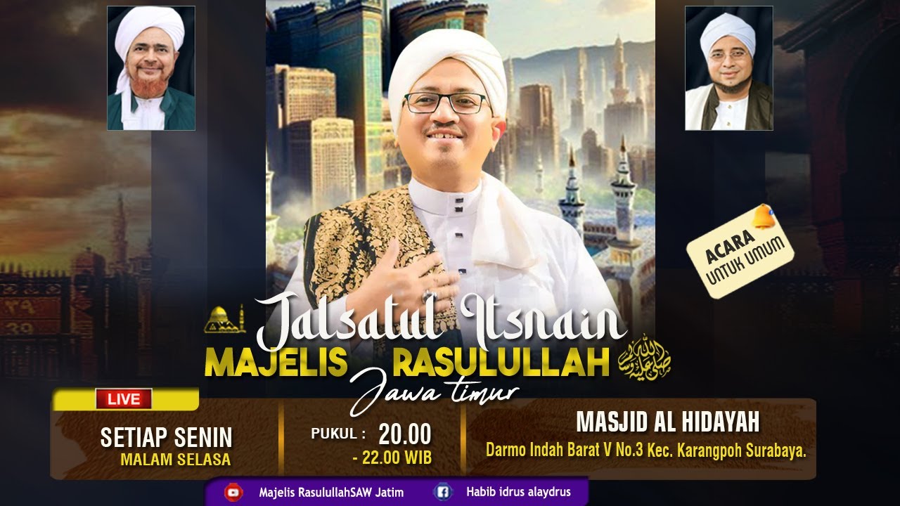 🔴 SIARAN LANGSUNG - JALSATUL ITSNAIN MAJELIS RASULULLAH SAW JAWA TIMUR - 22/12/2025