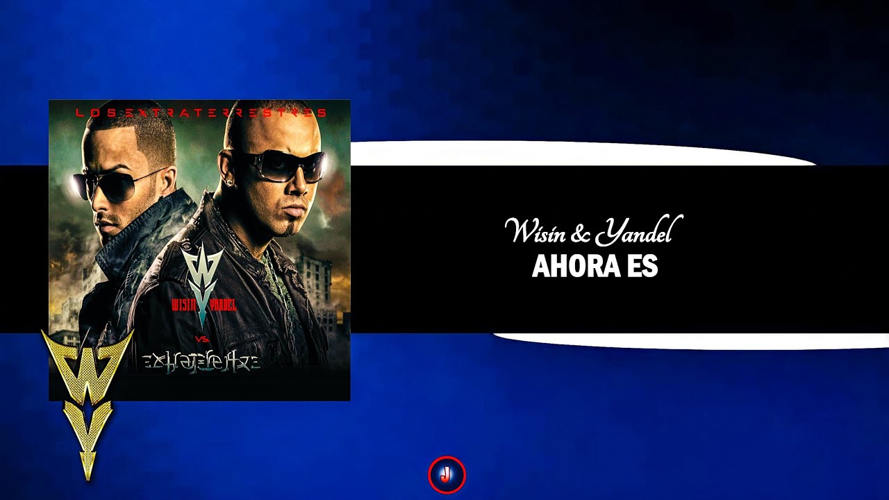 Wisin & Yandel - Ahora Es (Acapella Studio)