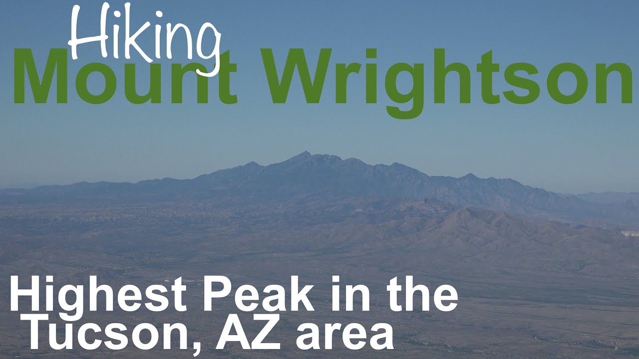 Hiking Mt. Wrightson, Highest Peak in the Tucson Area - Madera Canyon, AZ