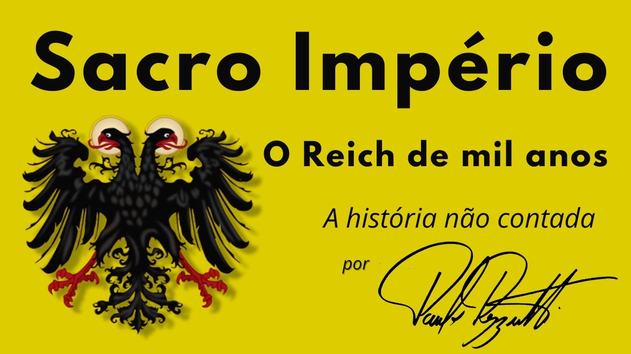 O Sacro Império, o Reich que durou mil anos