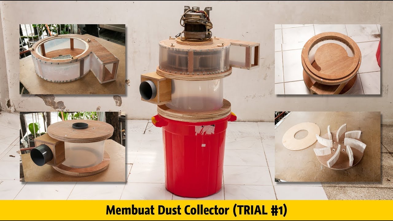 Membuat dust collector