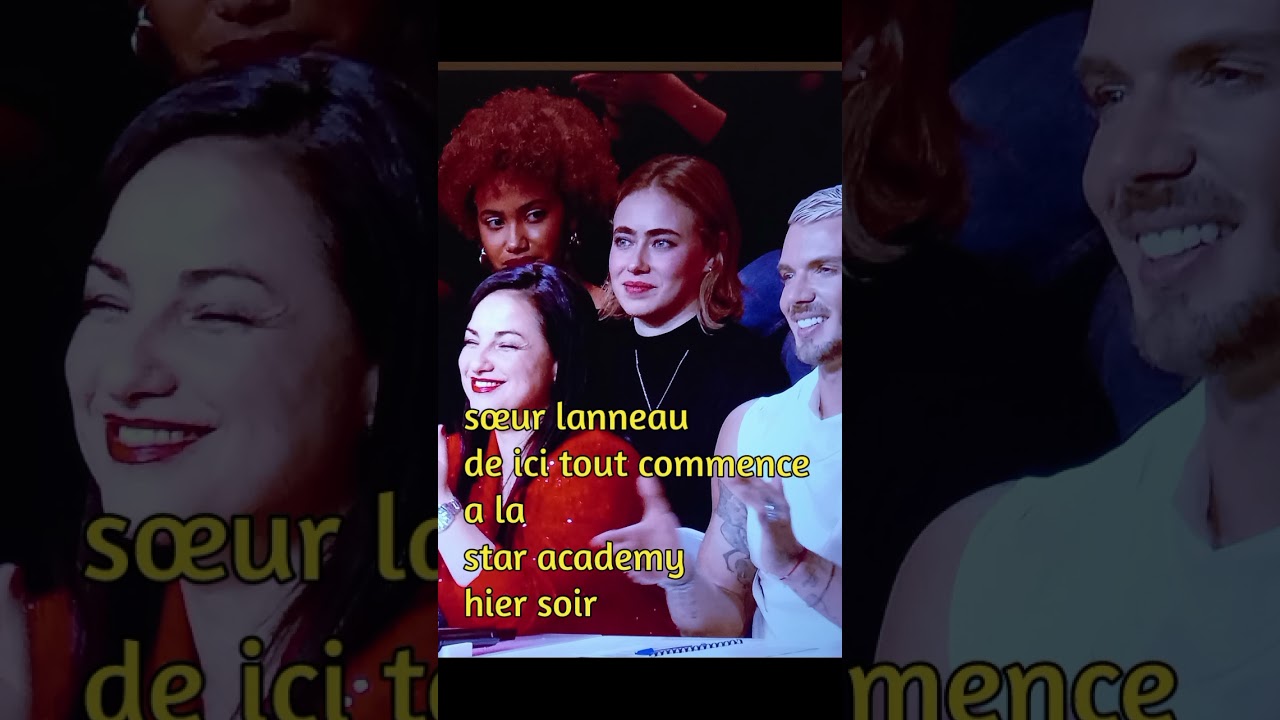 sœur lanneau star academy 