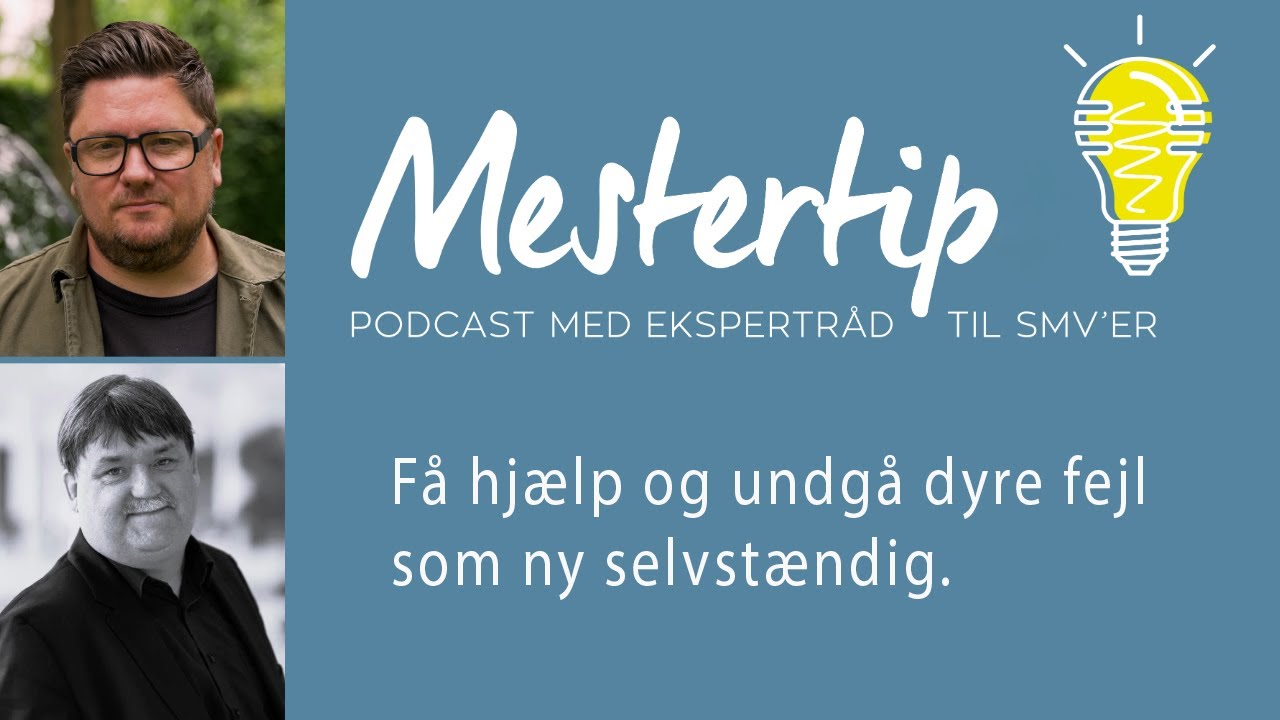 #4 Få hjælp – og undgå dyre fejl som ny selvstændig