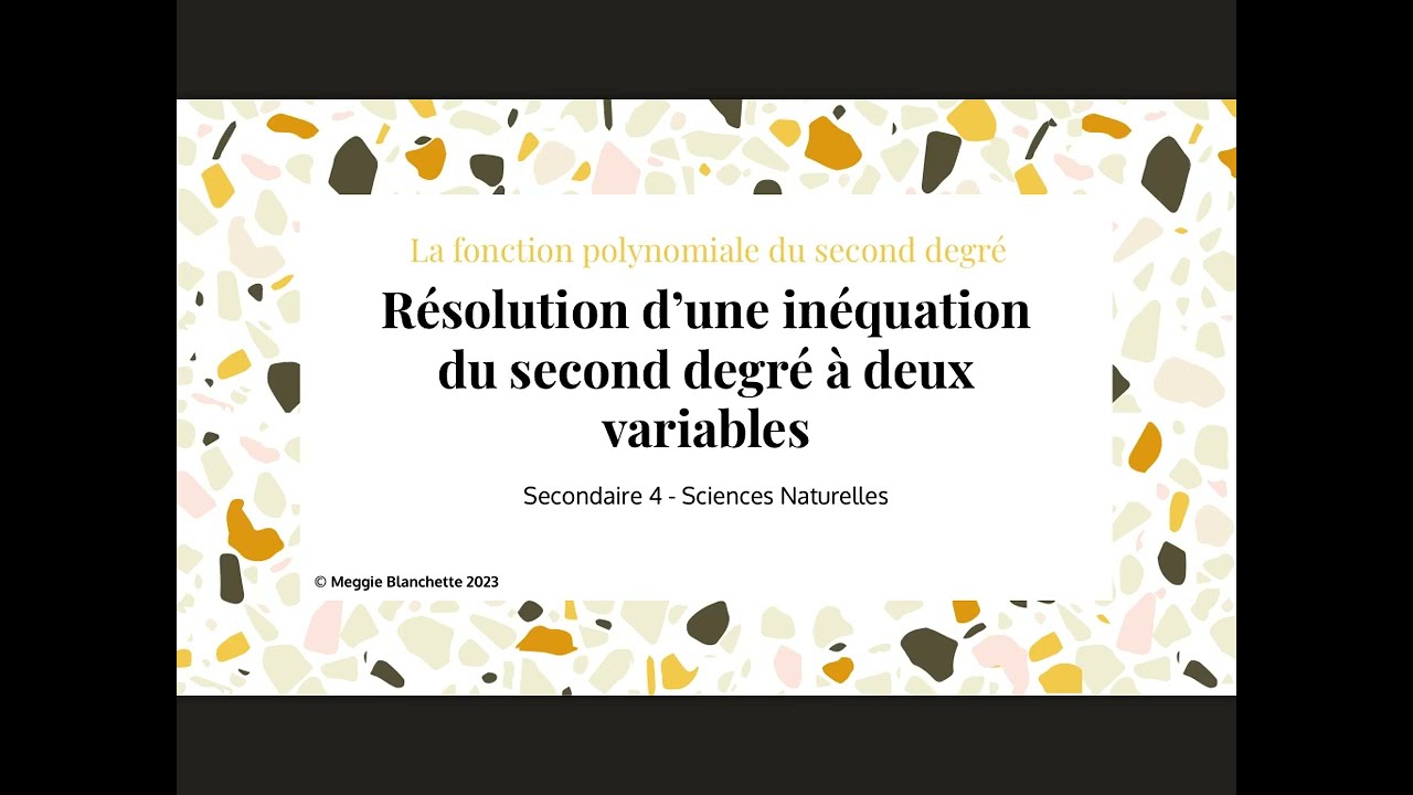 Fonction du second degré -  résolution d’une inéquation du second degré à deux variables