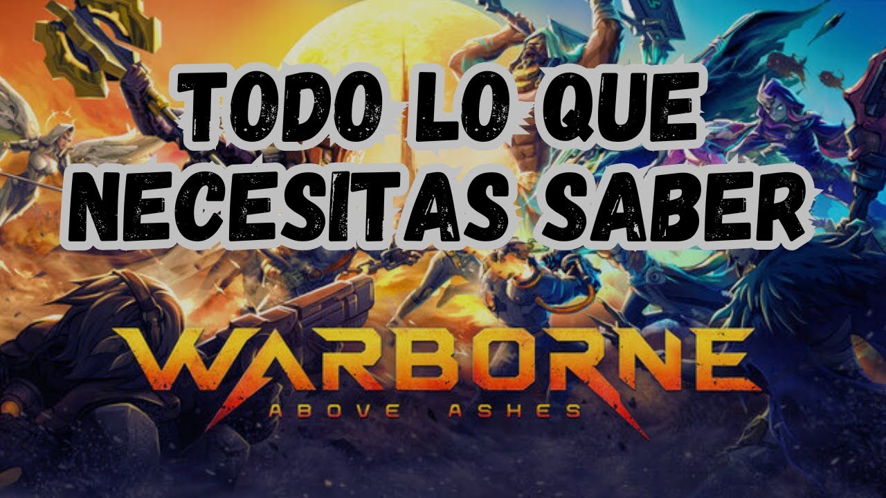 WARBORNE - TODO LO QUE NECESITAS SABER.
