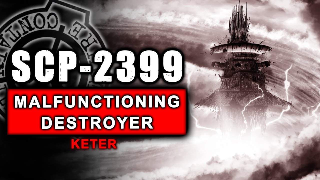 SCP-2399 &mdash; Неисправный разрушитель