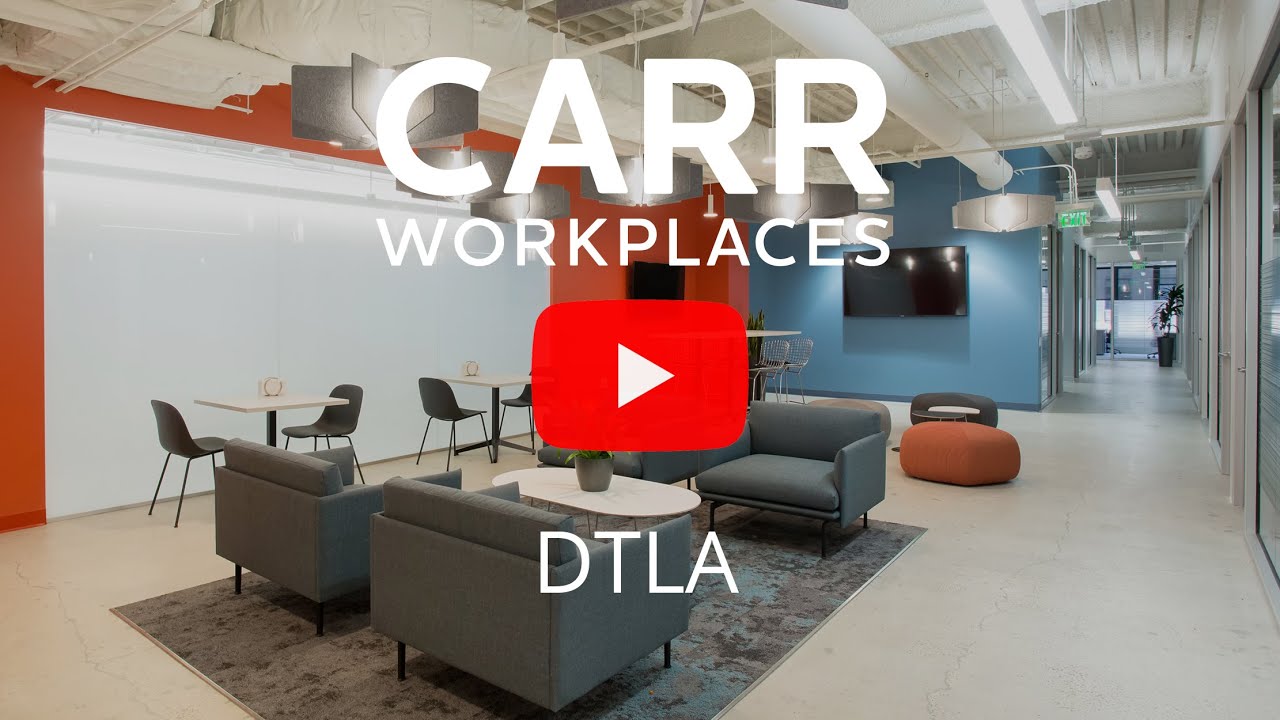 Carr Workplaces DTLA Tour