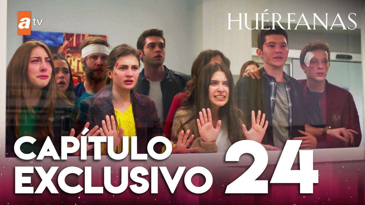 Huérfanas - Capítulo Exclusivo 24