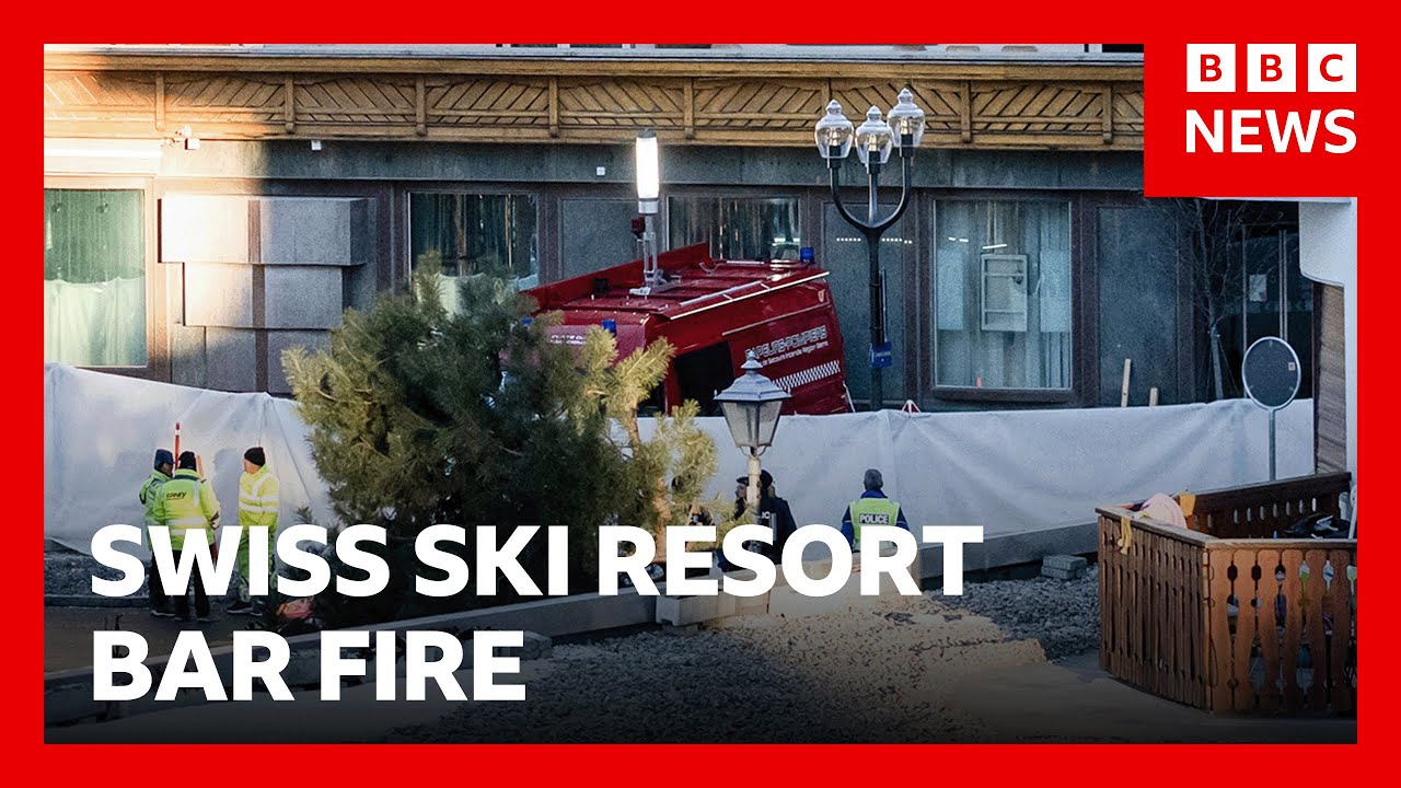 'Several dozens' believed killed in fire at Swiss ski resort bar, say authorities | BBC News