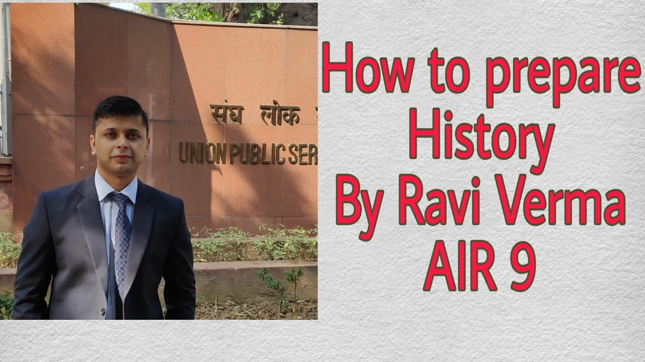 Score maximum in History  By Ravi Verma AIR 9 UPSC CAPF AC 2019