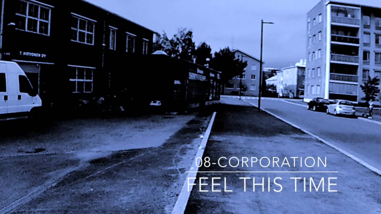 08- CORPORATION - Feel This Time