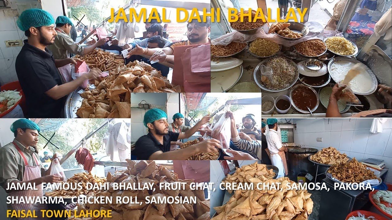 JAMAL FAMOUS DAHI BHALLAY, FRUIT CHAT, SAMOSA, PAKORA, SHAWARMA, CHICKEN SAMOSIAN | FAISAL TOWN