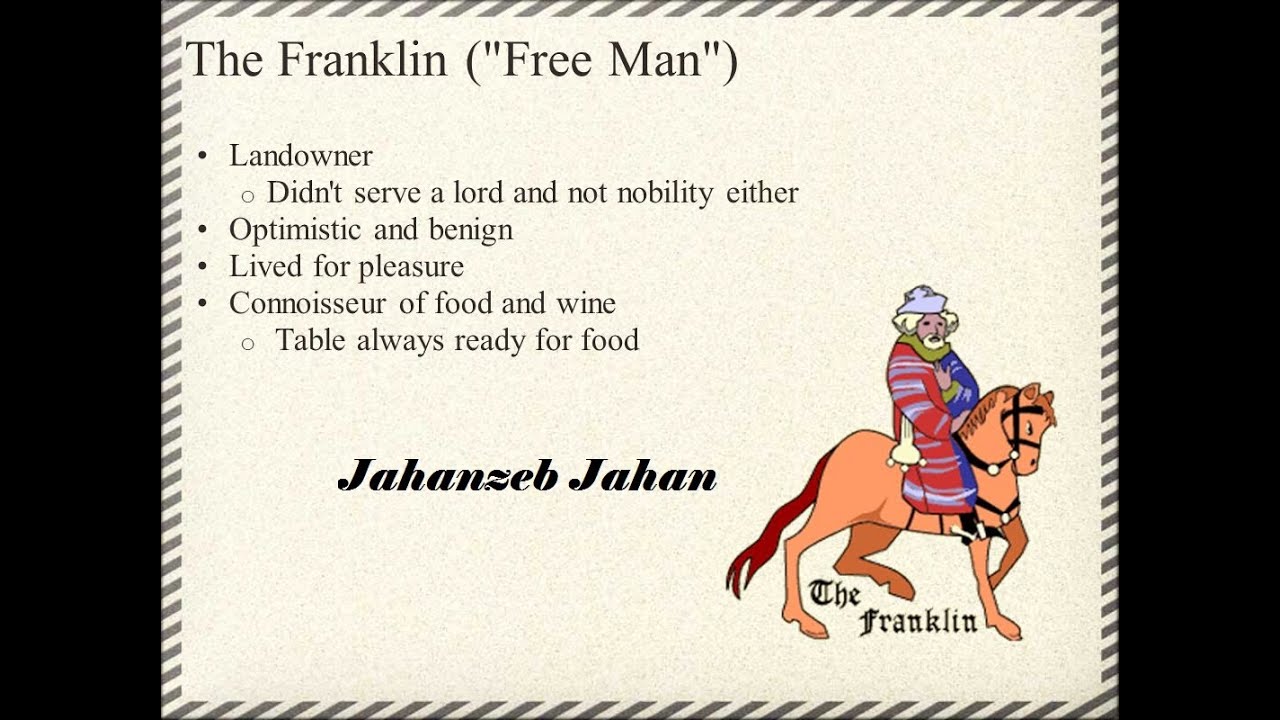 The Franklin. (The Prologue to the Canterbury Tales). Text and Explanation