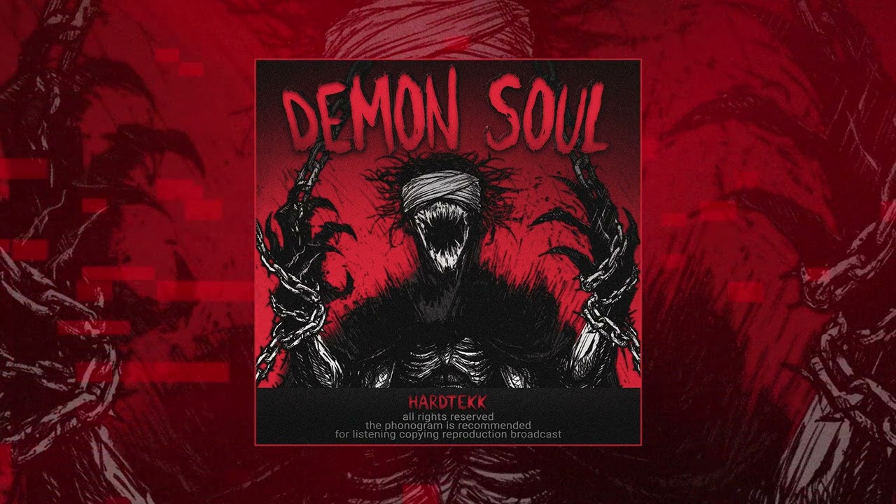 Hardtekk - Demon Soul (Официальная премьера трека)