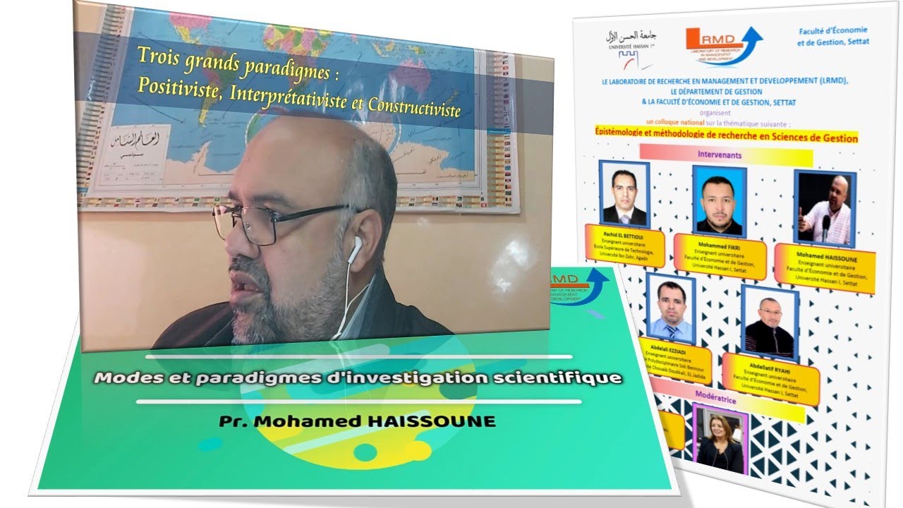Méthodologie de la recherche scientifique: Modes et paradigmes -Intervention de M. Mohamed HAISSOUNE