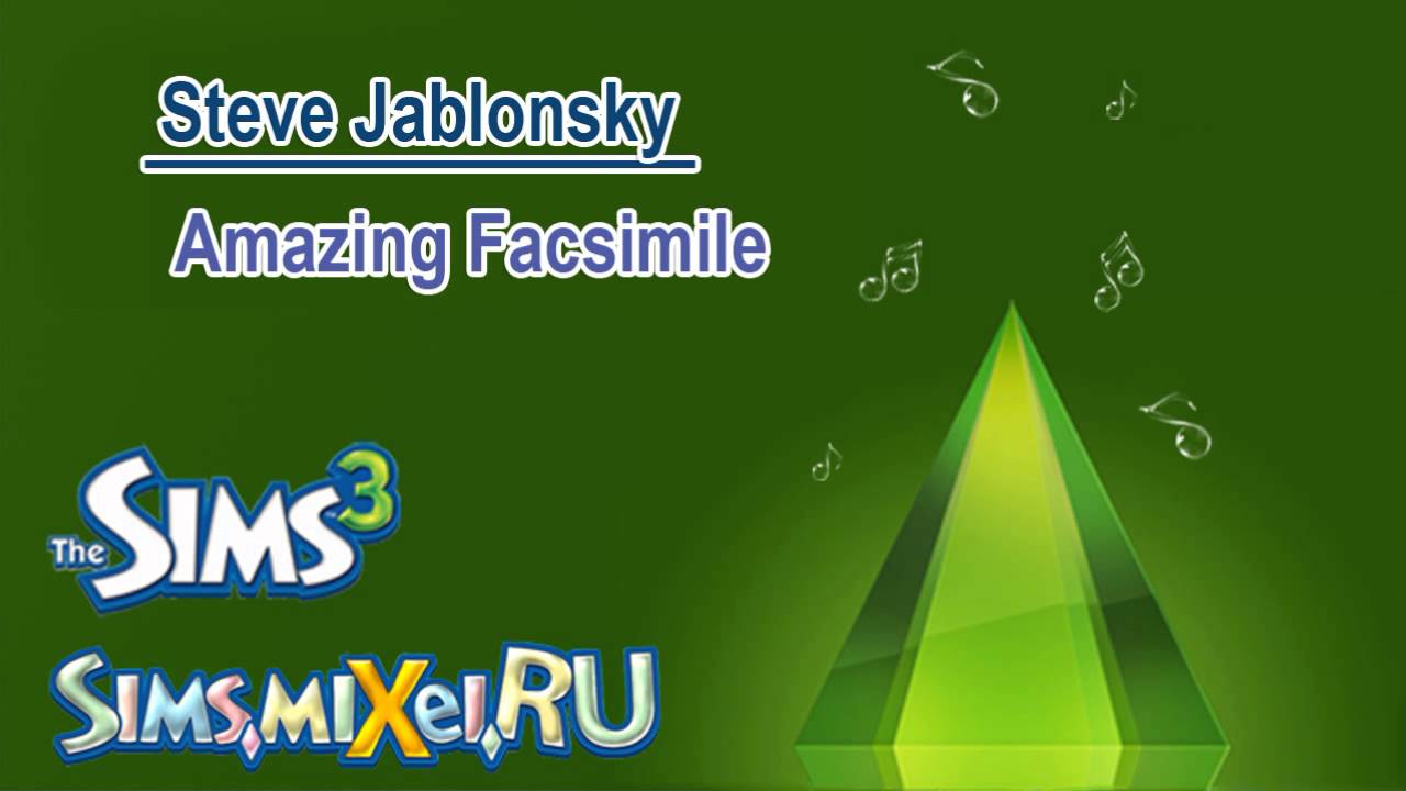 Steve Jablonsky - Amazing Facsimile - Soundtrack The Sims 3