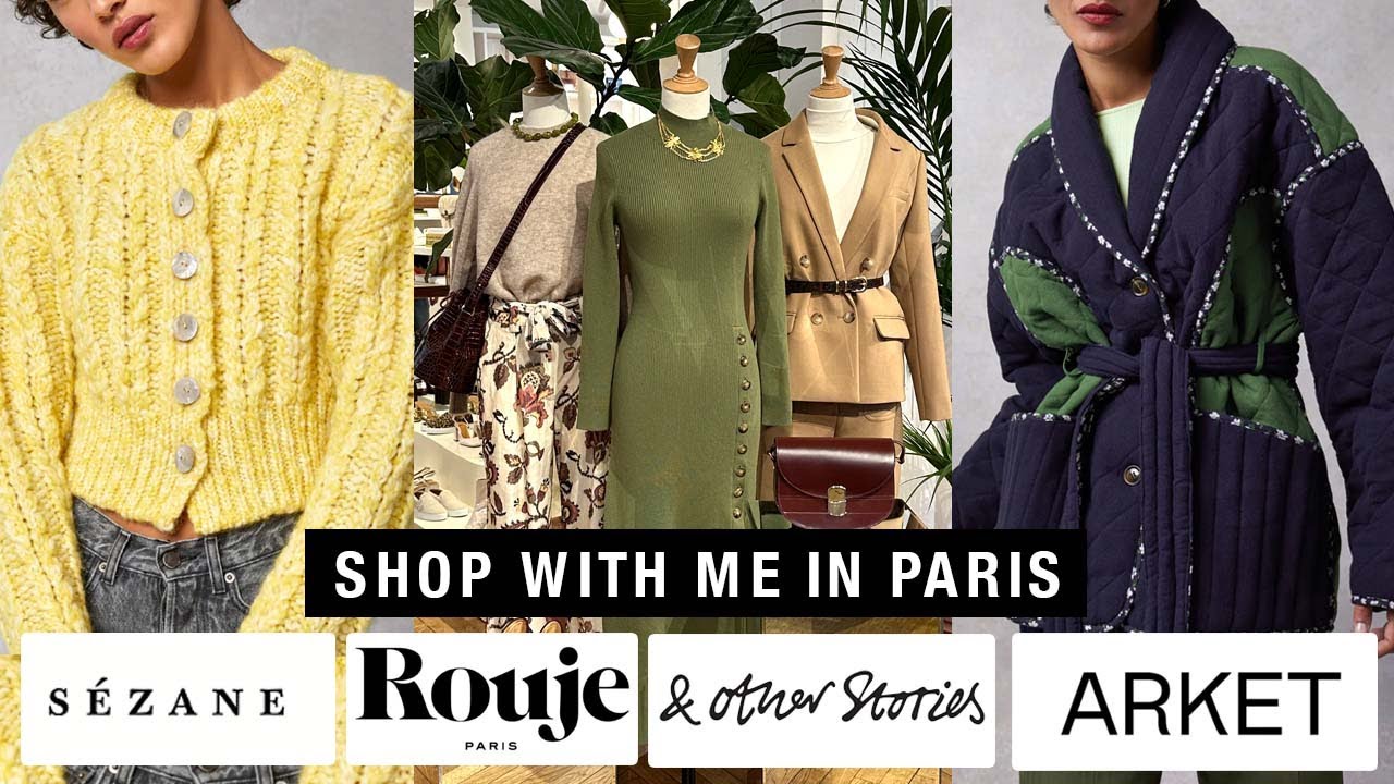 SEZANE, Rouje, Arket, & Other Stories, Comptoir des Cotonniers  | Shop With Me in Paris Vlog