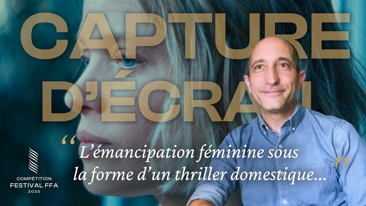 DAVID ROUX (La Femme de) - Capture d'écran Festival FFA 2025