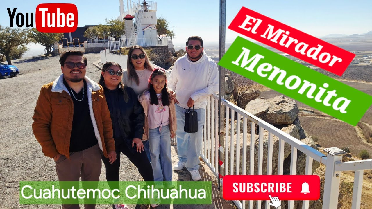 El Mirador Menonita 🌲🍁🍂En Cuahutemoc Chihuahua 🛖🏘🏚🏕🪵