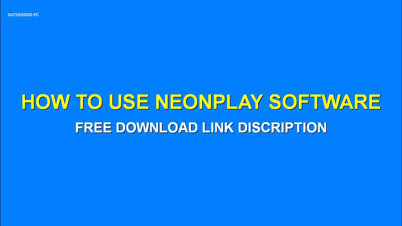 How to use neonplay and free link download 100%
