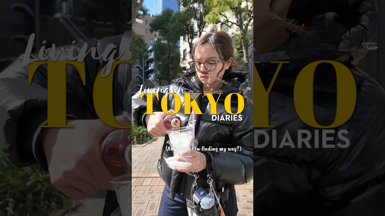 Living in tokyo diaries✨ #livingintokyo