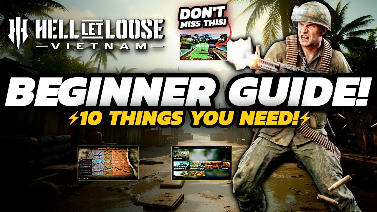 Hell Let Loose: Vietnam Beginner GUIDE - 10 Things the Tutorial DOESN'T Tell You