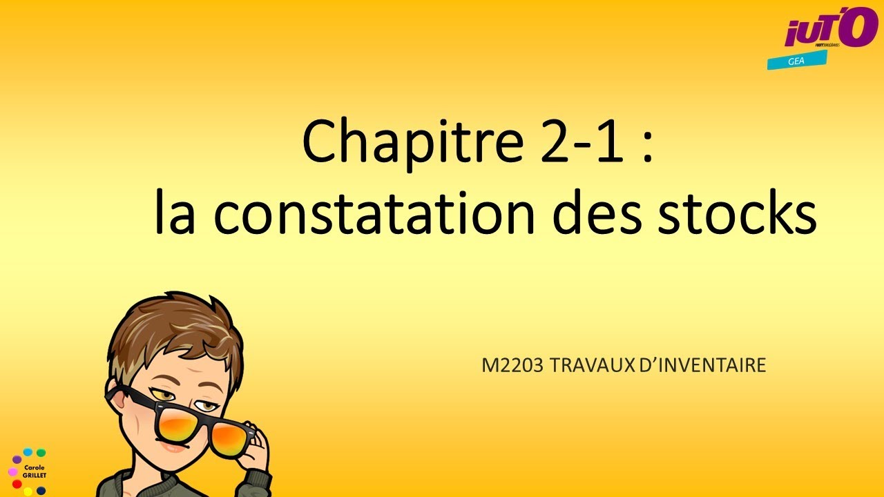 La constatation des stocks
