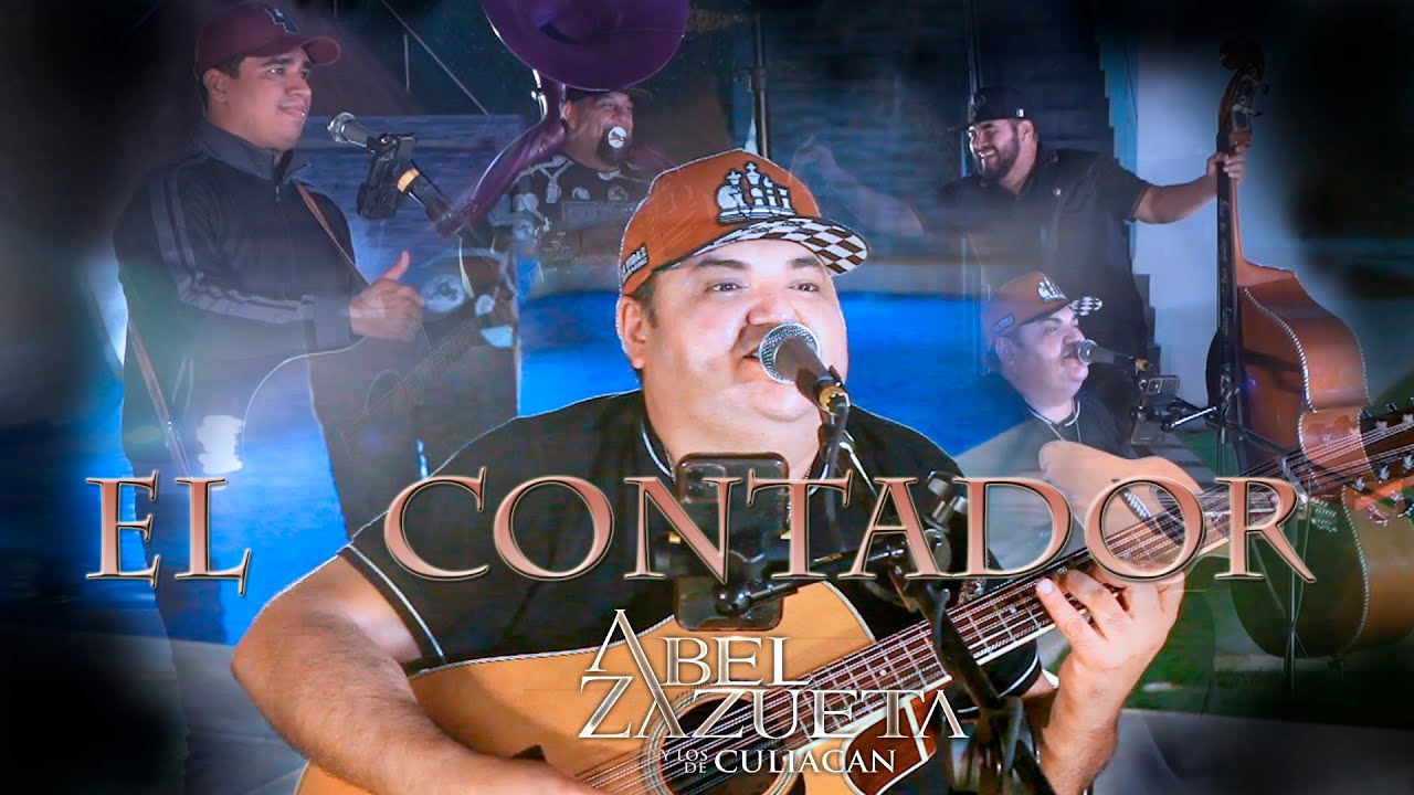 Abel Zazueta / EL CONTADOR  (en vivo)