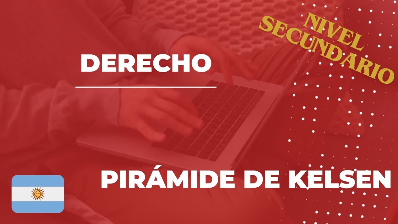 DERECHO Piramide de Kelsen para la República Argentina   Jerarquia Constitucional