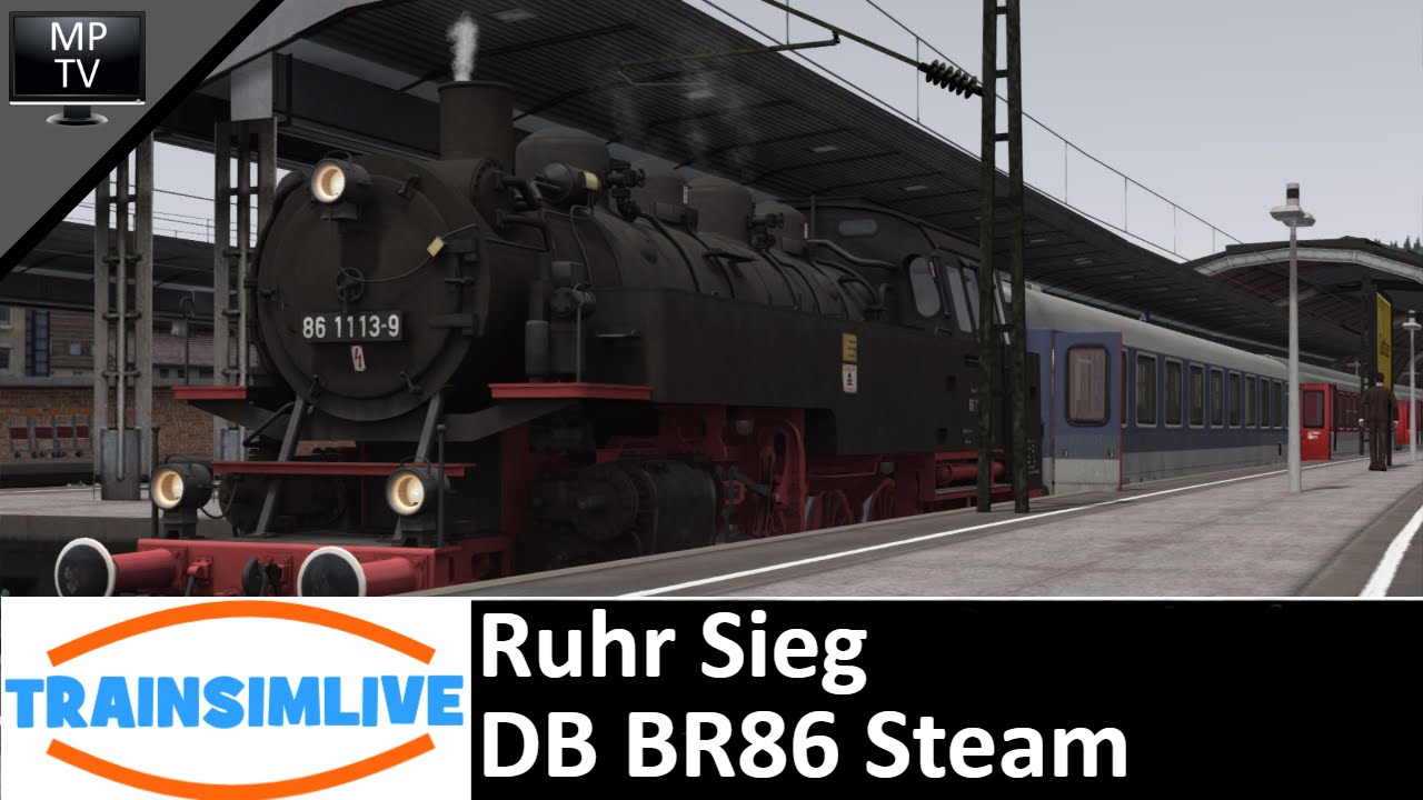 MattPlaysTV@1080P - Train Simulator - Ruhr Sieg, DB BR86