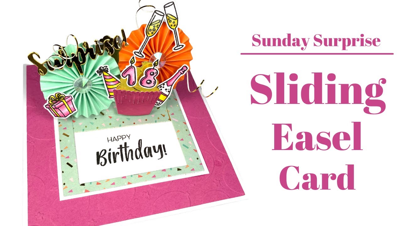 SUNDAY SURPRISE | Sliding Easel Cards