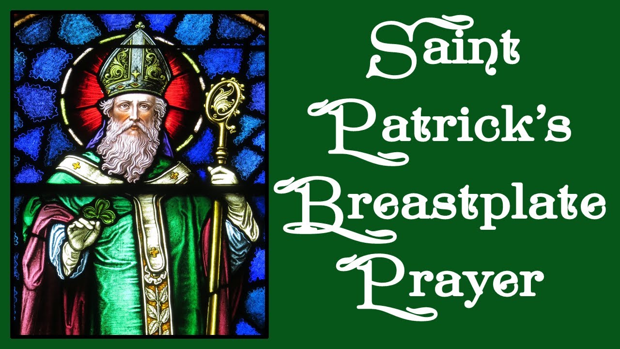 St. Patrick's Breastplate Prayer | Ancient Prayer for Protection | #catholicprayer #stpatricksday