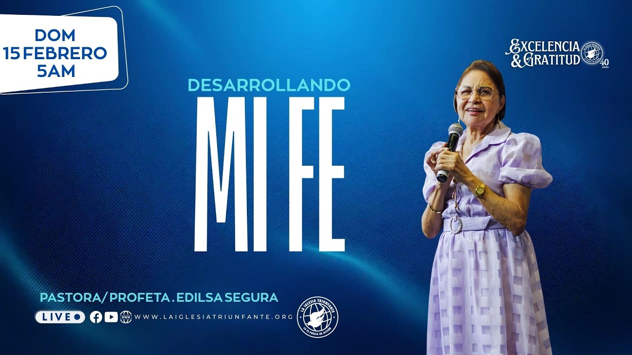 DESARROLANDO MI FE - DOMINGO 15 FEBRERO  2026 -5:30AM1