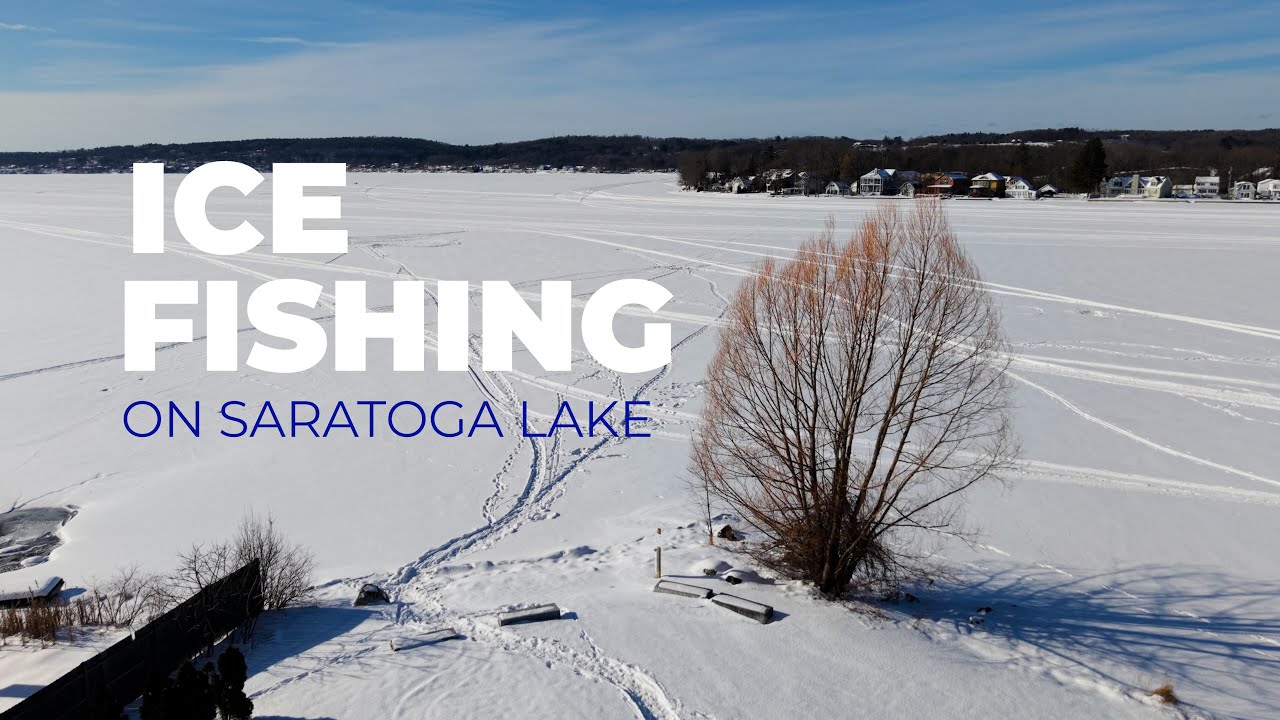 Saratoga Lake - Ice Fishing - Feb 1, 2026