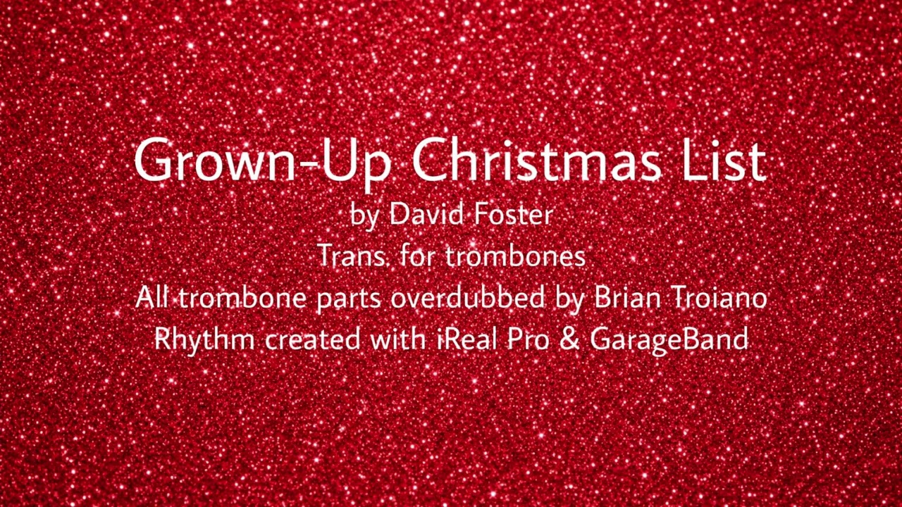 Grown-Up Christmas List for Trombones