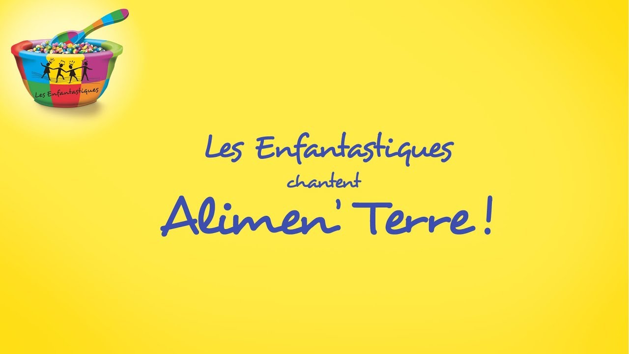 ALIMEN' TERRE - Les Enfantastiques