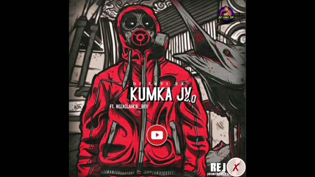 HozaClarkie_boy - Kumka Jy 2.0(ft. Dj Xavi Sa)