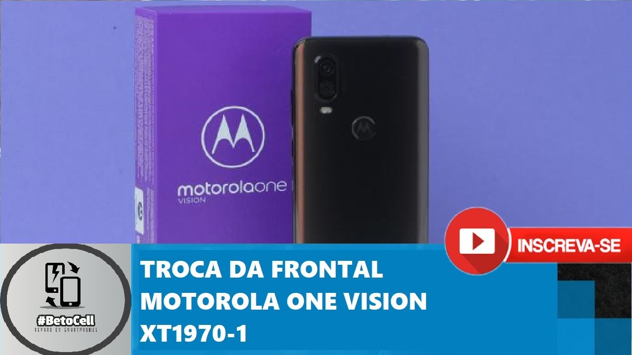 Como trocar a TELA FRONTAL DISPLAY MOTOROLA MOTO ONE VISION | modelo Xt1970-1